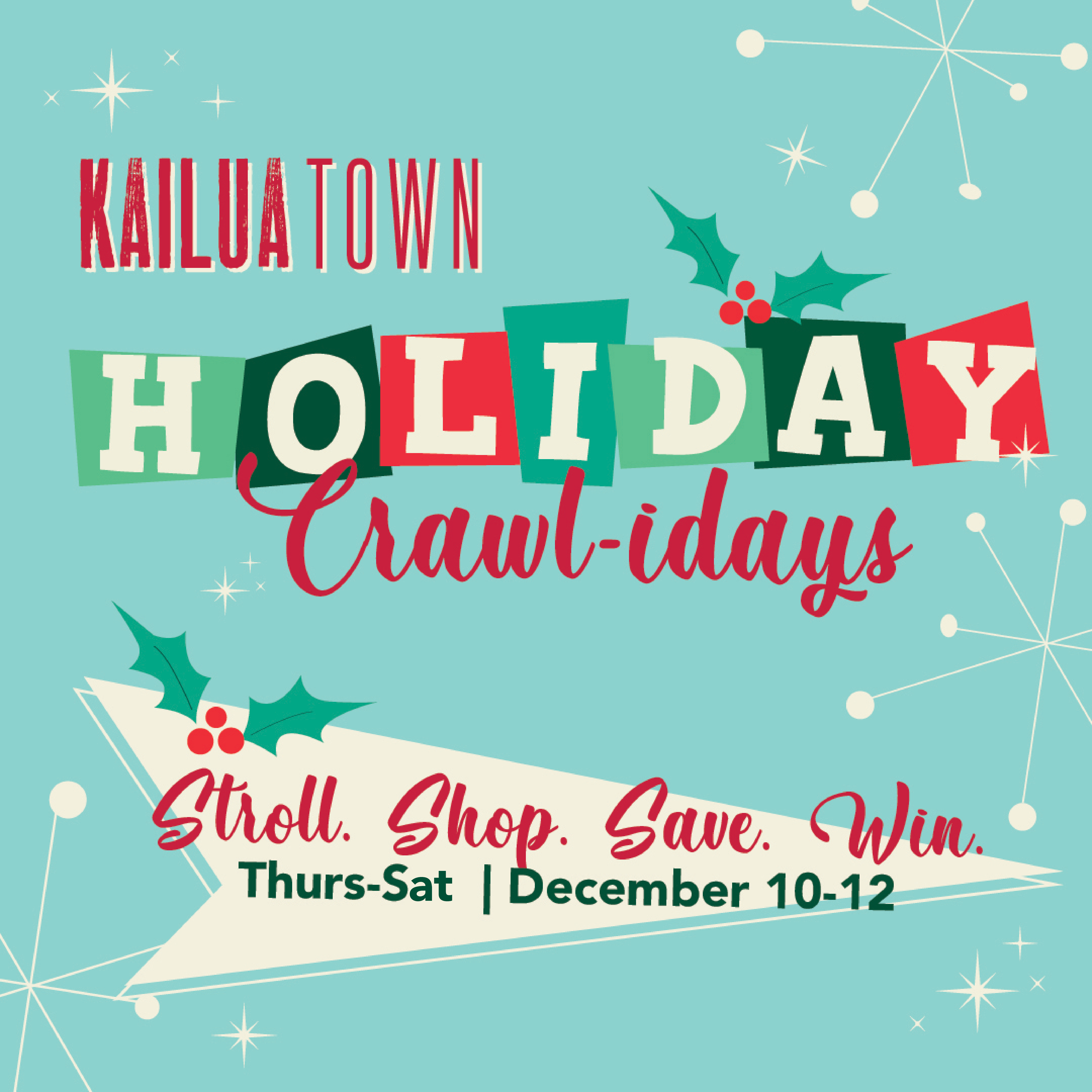 Holiday Crawl-idays | Dec. 10-12