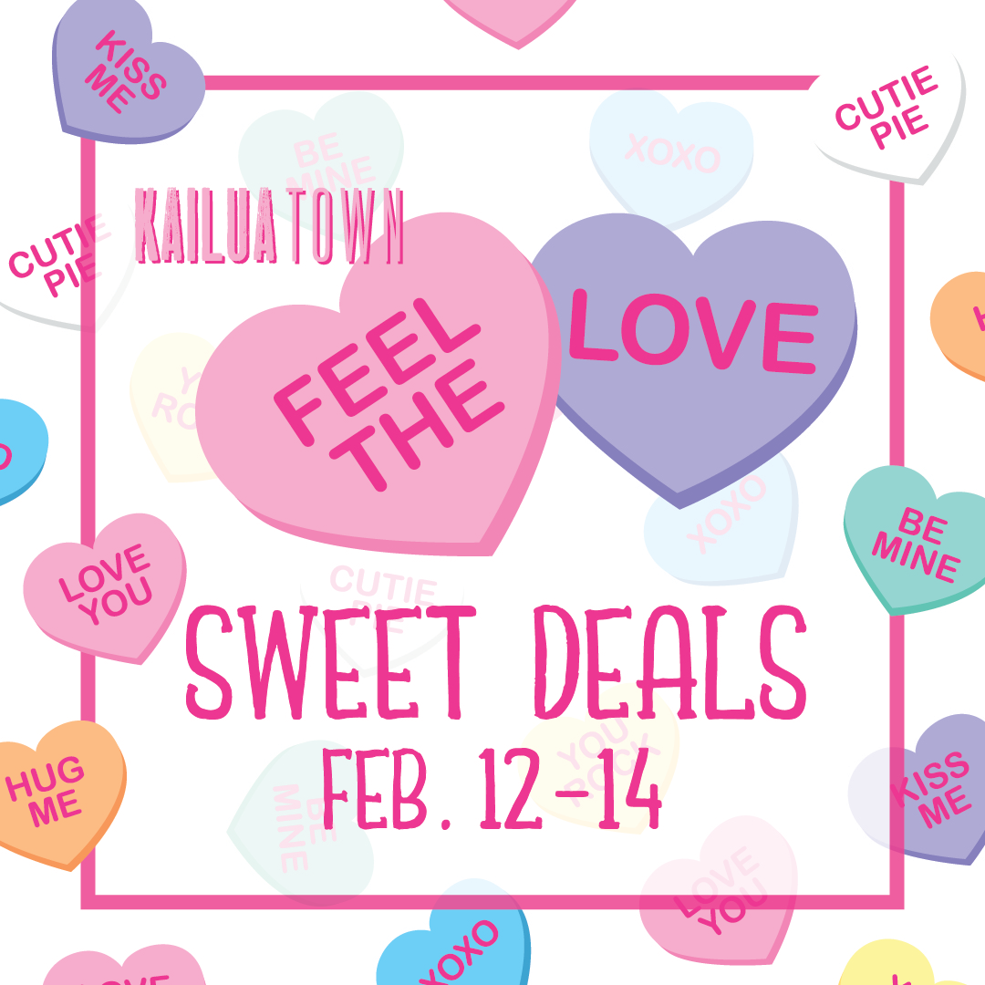 “Feel the Love” Sweet Deals